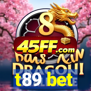 t89 bet